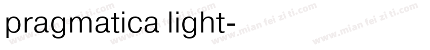 pragmatica light字体转换
